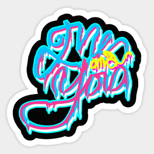 ME & YOU Sticker